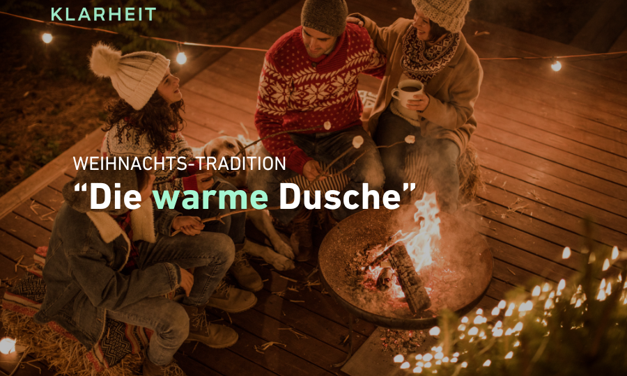 Die warme Dusche am Weihnachtstisch