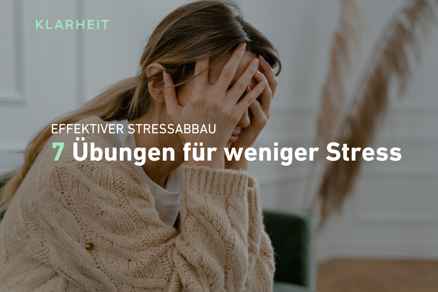 Bitte weniger Stress! Tipps und Übungen für einen effektiven Stressabbau